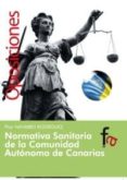 NORMATIVA SANITARIA DE LA COMUNIDAD AUTONOMA DE CANARIAS de NAVARRO, PILAR 