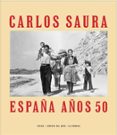 ESPAA AOS 50 de SAURA, CARLOS 