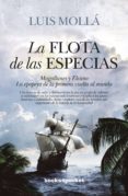 LA FLOTA DE LAS ESPECIAS de MOLLA AYUSO, LUIS 