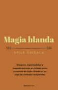 MAGIA BLANDA di CHISALA, UPILE 