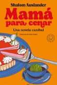 MAM PARA CENAR di AUSLANDER, SHALOM 