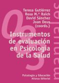 INSTRUMENTOS DE EVALUACION EN PSICOLOGIA DE LA SALUD di VV.AA. 