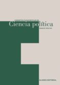CONCEPTOS FUNDAMENTALES DE CIENCIA POLITICA di MOLINA, IGNACIO 