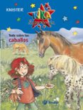 TODO SOBRE LOS CABALLOS: KIKA SUPERBRUJA de KNISTER 