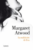 LA MALDICION DE EVA de ATWOOD, MARGARET 