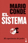 EL SISTEMA: MI EXPERIENCIA DEL PODER de CONDE, MARIO 