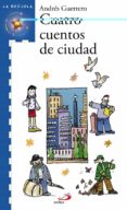 CUATRO CUENTOS DE CIUDAD di GUERRERO, ANDRES 