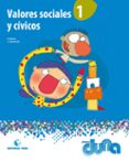 VALORES SOCIALES Y CIV. 1 DUNA di VV.AA