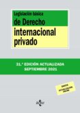 LEGISLACION BASICA DE DERECHO INTERNACIONAL PRIVADO di VV.AA. 