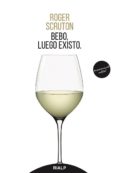 BEBO, LUEGO EXISTO de SCRUTON, ROGER 
