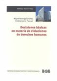 DECISIONES BSICAS EN MATERIA DE VIOLACIONES DE DERECHOS HUMANOS de REVENGA SANCHEZ, MIGUEL 