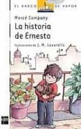 LA HISTORIA DE ERNESTO (2 ED.) de COMPANY, MERCE 
