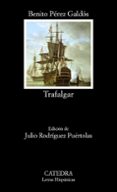 TRAFALGAR (3 ED.) de PEREZ GALDOS, BENITO 