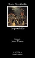LO PROHIBIDO de VV.AA.  PEREZ GALDOS, BENITO 