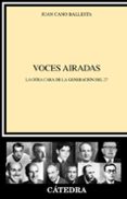VOCES AIRADAS de CANO BALLESTA, JUAN 