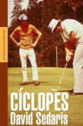 CICLOPES de SEDARIS, DAVID 