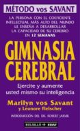 GIMNASIA CEREBRAL de FLEISCHER, LEONOR  SAVANT, MARILYN VON 