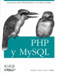 PHP Y MYSQL de PHILLIPS, JOHN  DAVIS, MICHELE E. 