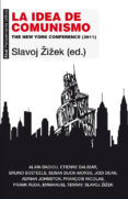 LA IDEA DE COMUNISMO de ZIZEK, SLAVOJ 