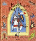 EN BUSCA DEL BESO de MELLING, DAVID J. 