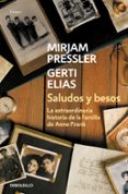 SALUDOS Y BESOS de PRESSLER, MIRJAM 