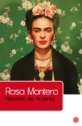 HISTORIAS DE MUJERES de MONTERO, ROSA 