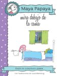 MAMA PAPAYA 5. MIRA DEBAJO DE LA CAMA de GONZALEZ-SINDE, ANGELES 