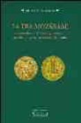 LA ERA MOZARABE. LOS MOZARABES DE TOLEDO (SIGLOS XII Y XIII) EN L A HISTORIOGRAFIA, LAS FUENTES Y LA HISTORIA de OLSTEIN, DIEGO ADRIAN 