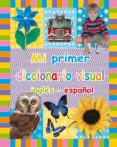 MI PRIMER DICCIONARIO VISUAL INGLES-ESPAOL (PEPE EN INGLATERRA) de PHILLIPS, SARAH 