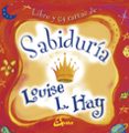 SABIDURA: LIBRO Y 64 CARTAS de HAY, LOUISE L. 