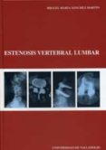ESTENOSIS VERTEBRAL LUMBAR de SANCHEZ MARTIN, MIGUEL MARIA 