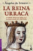 LA REINA URRACA de IRISARRI, ANGELES DE 