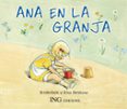 ANA EN LA GRANJA di BESKOW, ELSA  BILDERBOK 