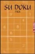 SU DOKU FACIL di VV.AA. 