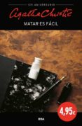 MATAR ES FACIL de CHRISTIE, AGATHA 