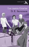 LAS CUATRO GRACIAS de STEVENSON, D. E. 