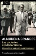 LOS PACIENTES DEL DOCTOR GARCIA de GRANDES, ALMUDENA 