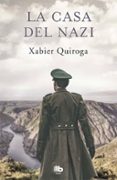 LA CASA DEL NAZI de QUIROGA, XABIER 