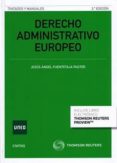 DERECHO ADMINISTRATIVO EUROPEO (3 ED.) di FUENTETAJA PASTOR, JESUS ANGEL 