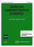 DERECHO ADMINISTRATIVO EUROPEO (3 ED.) de FUENTETAJA PASTOR, JESUS ANGEL 