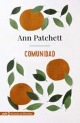 COMUNIDAD de PATCHETT, ANN 