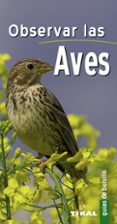 OBSERVAR LAS AVES (GUIAS DE BOLSILLO) di VV.AA. 