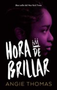 HORA DE BRILLAR de THOMAS, ANGIE 