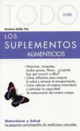 TODO SOBRE LOS SUPLEMENTOS ALIMENTICIOS de DALLA VIA, GUDRUN 