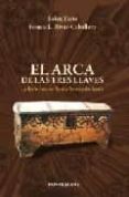 ARCA DE LAS TRES LLAVES di RIVAS CABALLERO, SONNIA L. 