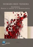 acalanto entre o amor e o desencanto