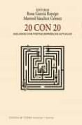 20 CON 20: DIALOGOS CON POETAS ESPAOLAS ACTUALES de GARCIA RAYEGO, ROSA 