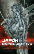 JAPON ESPECULATIVO di VV.AA. 