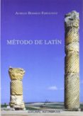 METODO DE LATIN di BERMEJO FERNANDEZ, AURELIO 