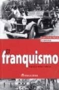 EL FRANQUISMO di YLLAN CALDERON, ESPERANZA 